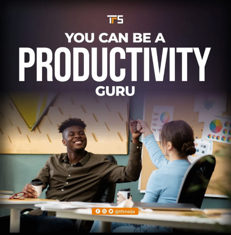 YOU CAN BE A PRODUCTIVITY GURU