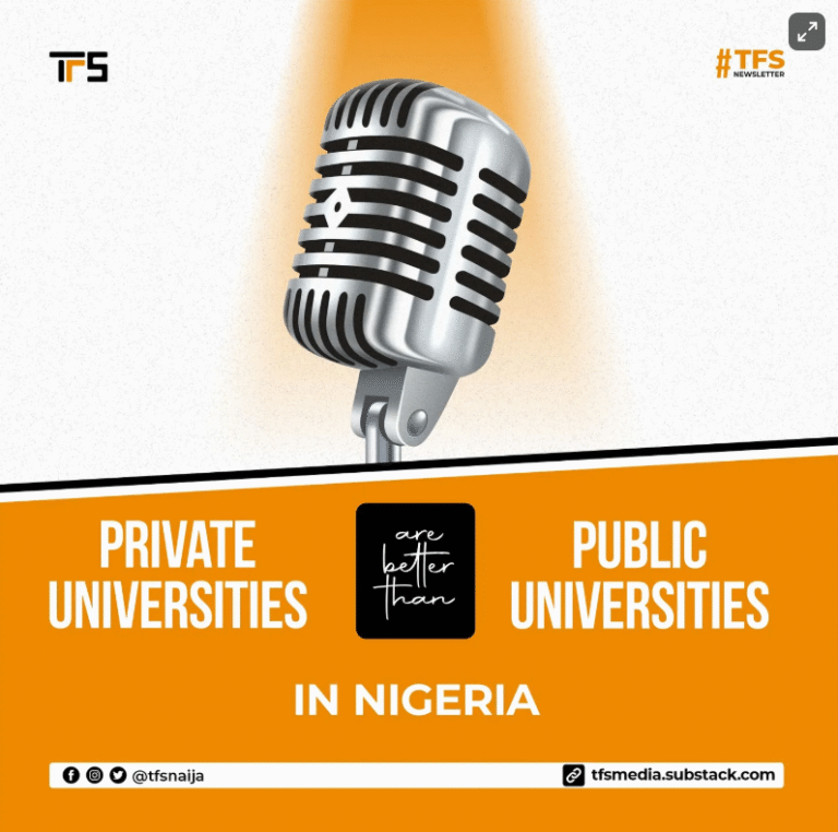 Private Universities Are Better Than Public Universities in Nigeria