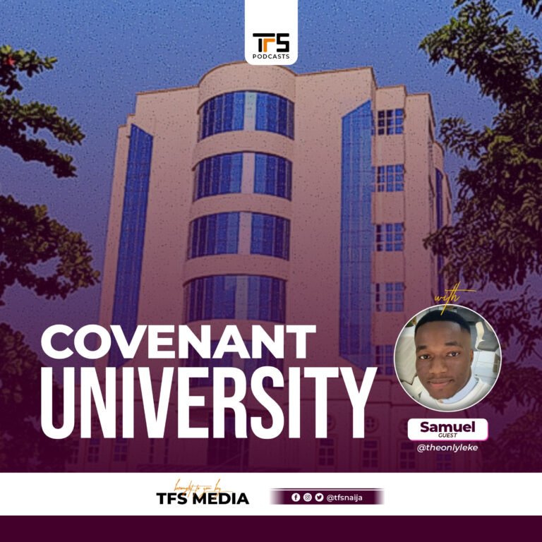 Covenant University with Samuel