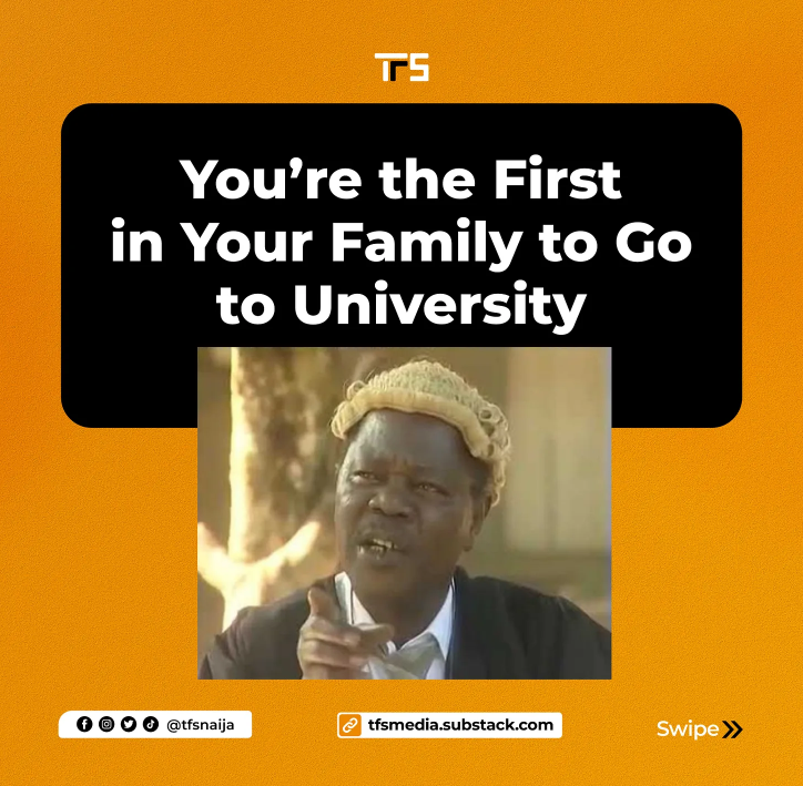 you are the first in your family to go to university